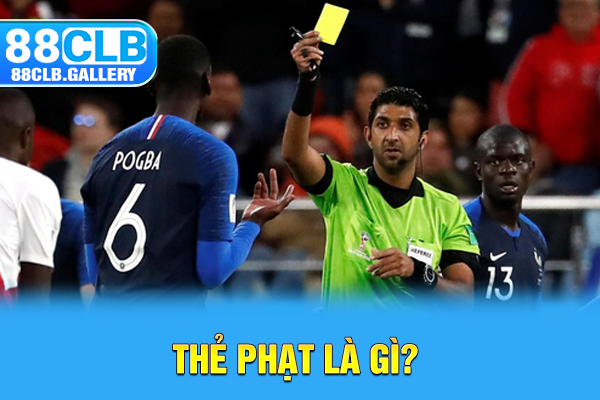 Thẻ phạt là gì?